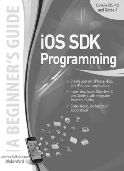 iOS SDK Programming A Beginners Guide