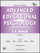 ADVANCED EDUCATIONAL PSYCHOLOGY , 2nd edi..,