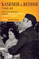 Kashmir and Beyond 1966-84: Select Correspondence between Indira Gandhi and Karan Singh 