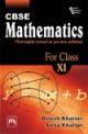 CBSE MATHEMATICS FOR CLASS XI (THOROUGHLY REVISED AS PER NEW CBSE SYLLABUS)