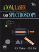 ATOM, LASER AND SPECTROSCOPY