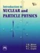 Introduction To Nuclear And Particle Physics 