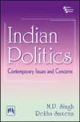 INDIAN POLITICS: Contemporary Issues and Concerns