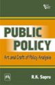 PUBLIC POLICY : ART AND CRAFT OF POLICY ANALYSIS
