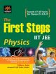 First Steps IIT JEE Physics 