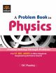 PROBLEM BOOK IN PHYSICS