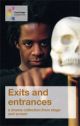 Exits And Entrances: A Drama Collection From Stage And Screen