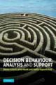 Decision Behaviour, Analysis and Support