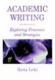 Academic Writing Exploring Processes and Strategies 2nd Edition