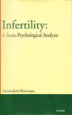 Infertility: A Socio-Psychological Analysis 