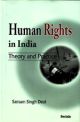 Human Rights in India Theory and Practice 