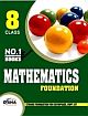 Mathematics Foundation : Class 8 