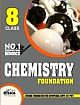 Chemistry Foundation : Class 8 