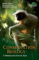 Conservation Biology: A Primer for South Asia (First Edition) 