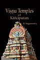 Vishnu Temples of Kanchipuram