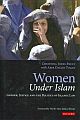 Women Under Islam: Gender Justice and the Politics of Islamic Law