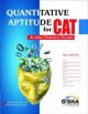 Quantitative Aptitude for CAT & other Entrance 