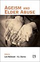 AGEISM AND ELDER ABUSE