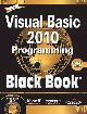 VISUAL BASIC 2010 PROGRAMMING BLACK BOOK, PLATINUM ED