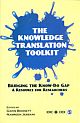 THE KNOWLEDGE TRANSLATION TOOLKIT: Bridging the Know-Do Gap: A Resource for Researchers 
