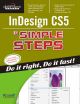  INDESIGN CS5 IN SIMPLE STEPS