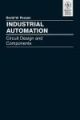 	 INDUSTRIAL AUTOMATION: CIRCUIT DESIGN AND COMPONENTS