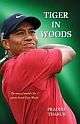 Tiger In Woods