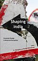 Shaping India : Economic Change in Historical Perspective