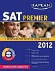 Kaplan SAT 2012 Premier (With CDROM)