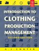 	 INTRODUCTION TO CLOTHING PRODUCTION MANAGEMENT, 2ND ED