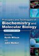 Principles and Techniques of Biochemistry and Molecular Biology - 7th Edition 