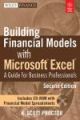 BUILDING FINANCIAL MODELS WITH MICROSOFT EXCEL: A GUIDE FOR BUSINESS PROFESSIONALS, 2ND ED
