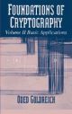 Foundations of Cryptography - Volume 2: Basic Applications