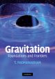 Gravitation - Foundations and Frontiers