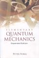Elementary Quantum Mechanics - Expanded Edition