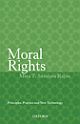 Moral Rights: Principles, Practice and New Technology