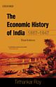 The Economic History of India, 1857–1947 (3rd Ed.)