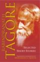 Rabindranath Tagore : Selected Short Stories