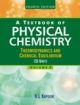 A Textbook of Physical Chemistry (Vol. 2), 4/e