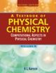 A Textbook of Physical Chemistry (Vol. 6), 2/e