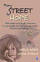 FROM STREET TO HOPE: Faith Based and Secular Programs in Los Angeles, Mumbai and Nairobi for Street Living Children 