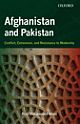 Afghanistan and Pakistan: Conflict, Extremism, and Resistance to Modernity