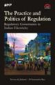 The Practice and Politics of Regulation : Regulatory Governance in Indian Electricity