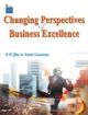 Changing Perspectives of Business Excellence