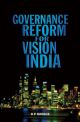 Governance Reform for Vision India