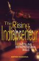 The Rising Indiapreneur : Instilling Entrepreneurial Skills