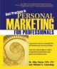 Best Practices in Personal Marketing For Professionals