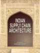 Indian Supply Chain Architecture