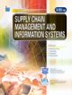 Supply Chain Management and Information Systems