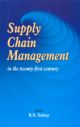 Supply Chain Management in the 21st Century